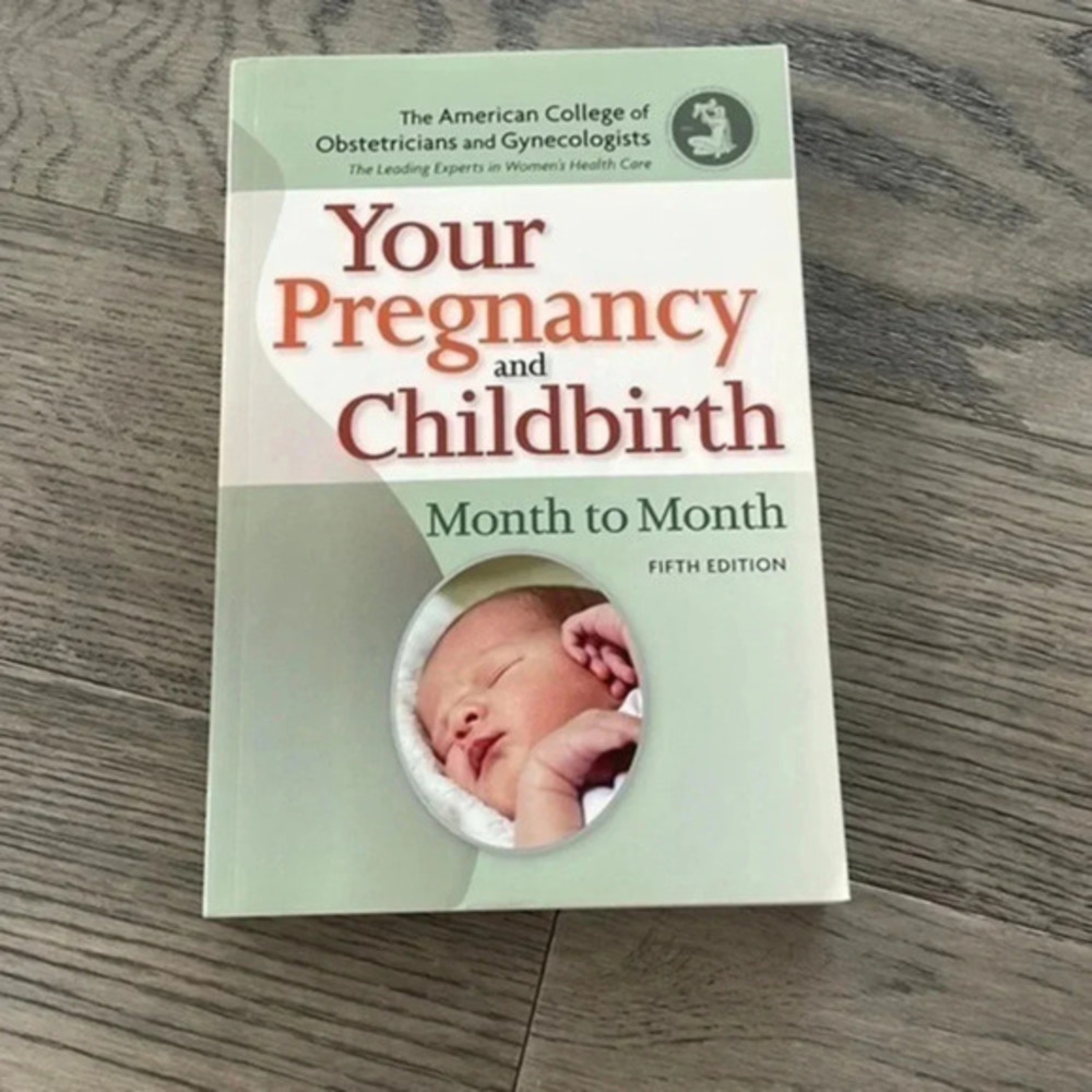 Your Pregnancy and Childbirth month to month 5th edition  book EUC